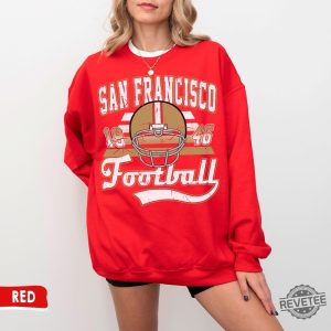 San Francisco Football Crewneck Sweatshirt Tshirt Vintage 49Ers Shirt 49Ers Game Today revetee 5