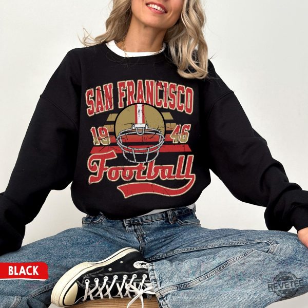 San Francisco Football Crewneck Sweatshirt Tshirt Vintage 49Ers Shirt 49Ers Game Today revetee 6