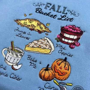 fall bucket list 2024 ideas sweatshirt t shirt hoodie for adults