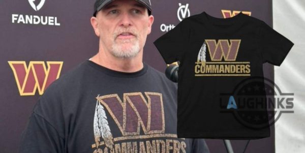 head coach dan quinn commanders shirt