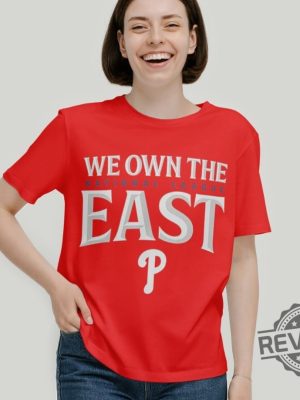 We Own The East Phillies Shirt We Own The East Phillies Sweatshirt We Own The East Phillies Hoodie revetee 4