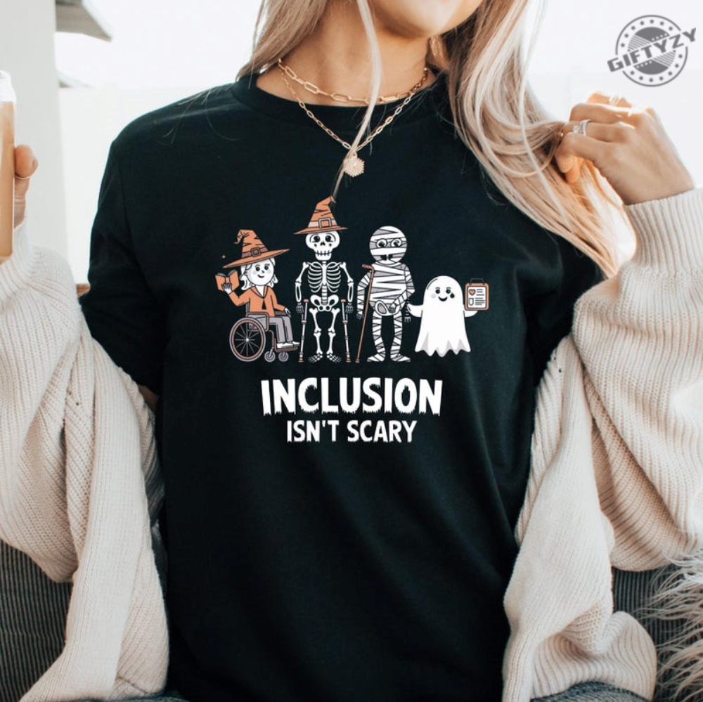 Inclusion Isnt Scary Halloween Shirt Slp Halloween Sweatshirt Halloween Sped Teacher Tshirt Inclusion Awareness Hoodie Teacher Gift