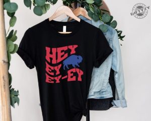 Hey Ey Ey Ey Tshirt Buffalo Football Shirt Lets Go Buffalo Tshirt Buffalo Sweatshirt Buffalo Ny Hoodie Buffalo Sweatshirt Buffalo Game Day Shirt giftyzy 2