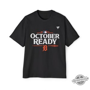 October Ready Tigers Shirt Detroit Tigers October Ready Post Season 2024 T Shirt trendingnowe 2