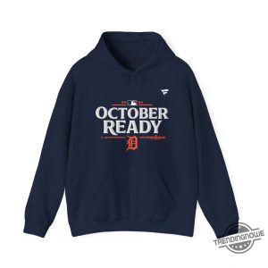 October Ready Tigers Shirt Detroit Tigers October Ready Post Season 2024 T Shirt trendingnowe 4