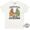 Philosophers Only Want One Thing And Its Fucking Discussing Shirt trendingnowe 1