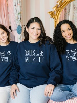 Girls Night Gift Girls Group Shirt Girls Night Shirt Girls Night The Yard Girls Night Shirt revetee 3