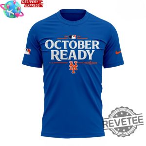 New York Mets October Ready 2024 Blue T Shirt Mets October Ready Shirt Mets Nlds Shirt revetee 2