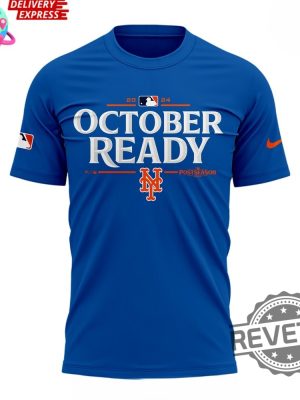 New York Mets October Ready 2024 Blue T Shirt Mets October Ready Shirt Mets Nlds Shirt revetee 2