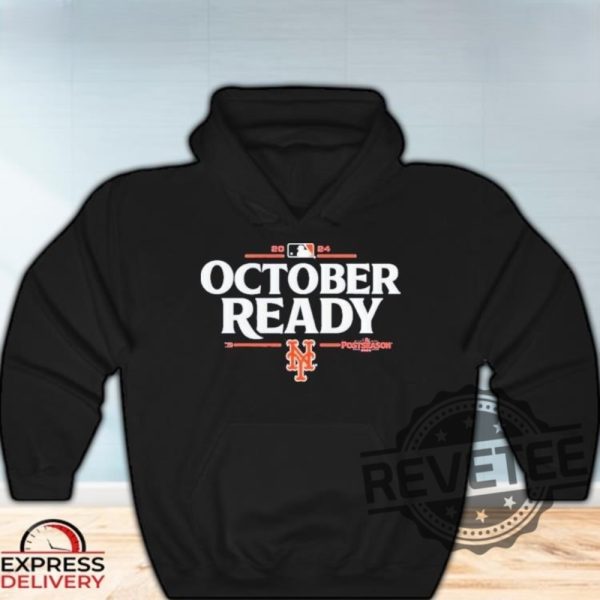 New York Mets October Ready 2024 Mlb Postseason Shirt Mets October Ready Shirt Mets Nlds Shirt revetee 1