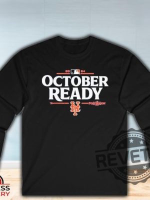 New York Mets October Ready 2024 Mlb Postseason Shirt Mets October Ready Shirt Mets Nlds Shirt revetee 2