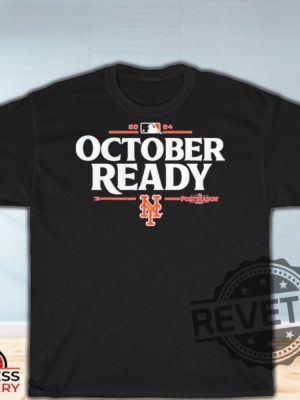 New York Mets October Ready 2024 Mlb Postseason Shirt Mets October Ready Shirt Mets Nlds Shirt revetee 3