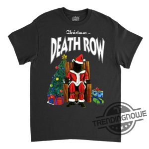 Christmas On Death Row Records Shirt trendingnowe 2