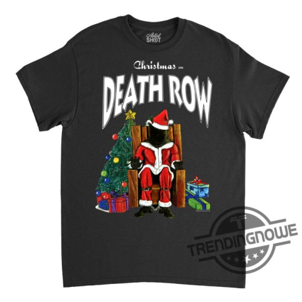 Christmas On Death Row Records Shirt trendingnowe 2