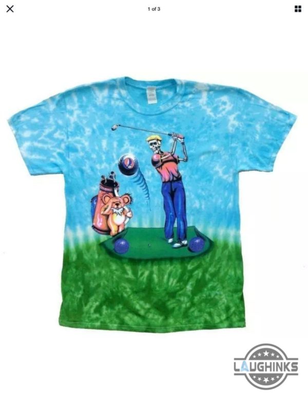 grateful dead golf shirt tie dye skeleton golfer steal your face tee washington dc tour vintage tee shirt sweatshirt hoodie laughinks 2