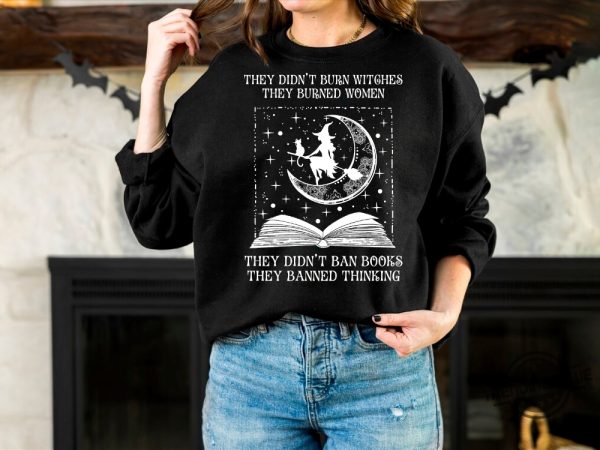 Bold Statement They Didnt Burn Witches Shirt trendingnowe 3