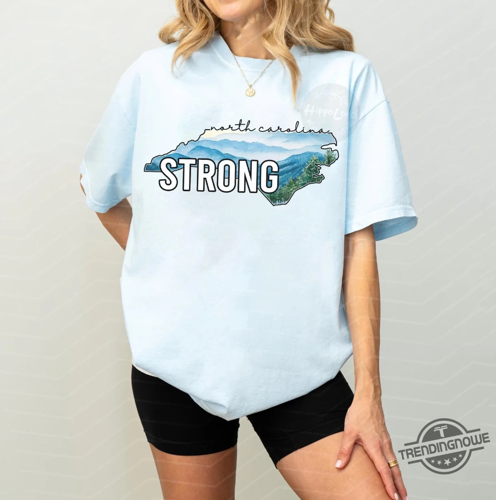 Hurricane Helene Relief North Carolina Strong Shirt trendingnowe 1