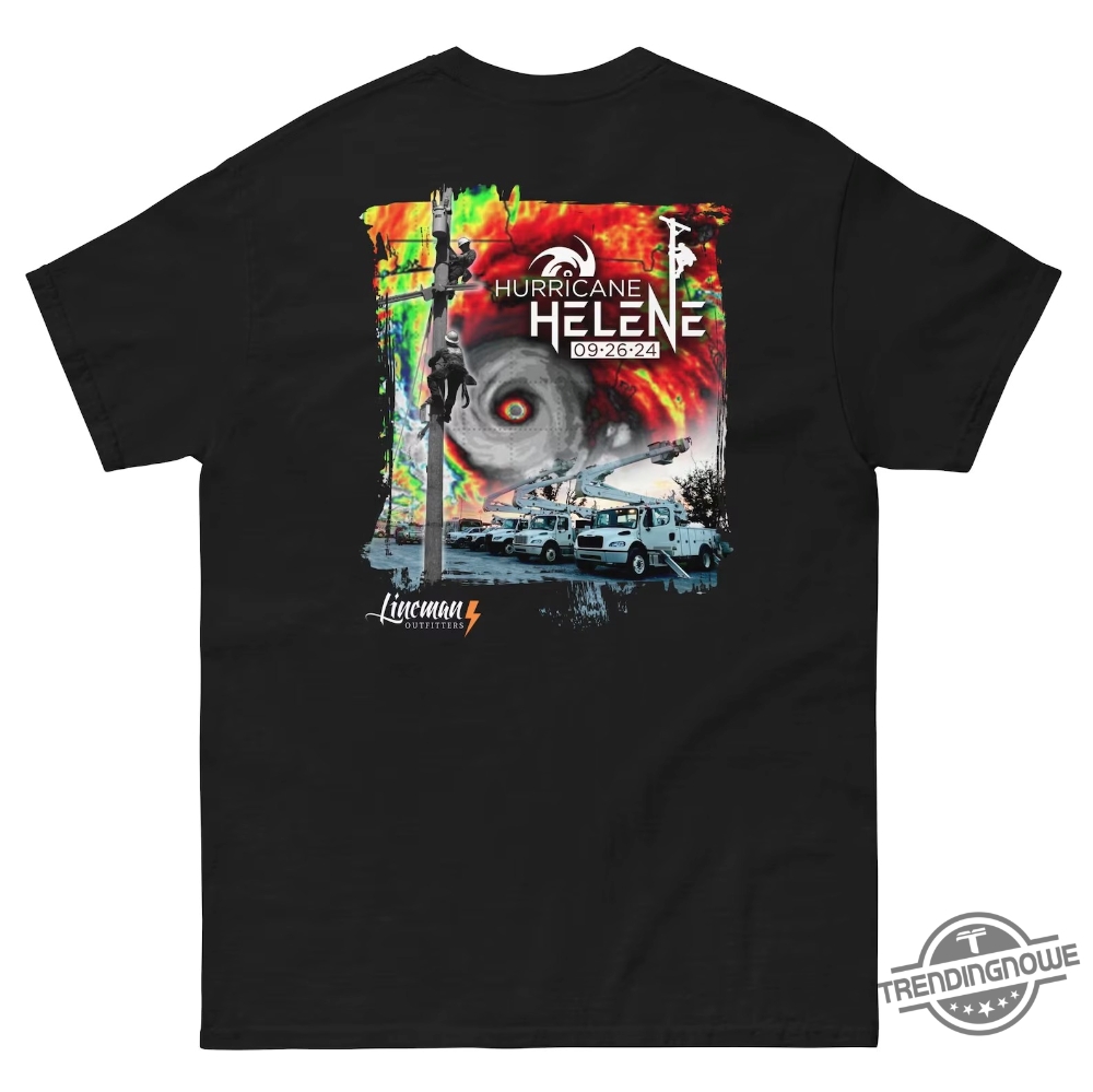 Hurricane Helene 2024 Power Lineman Shirt