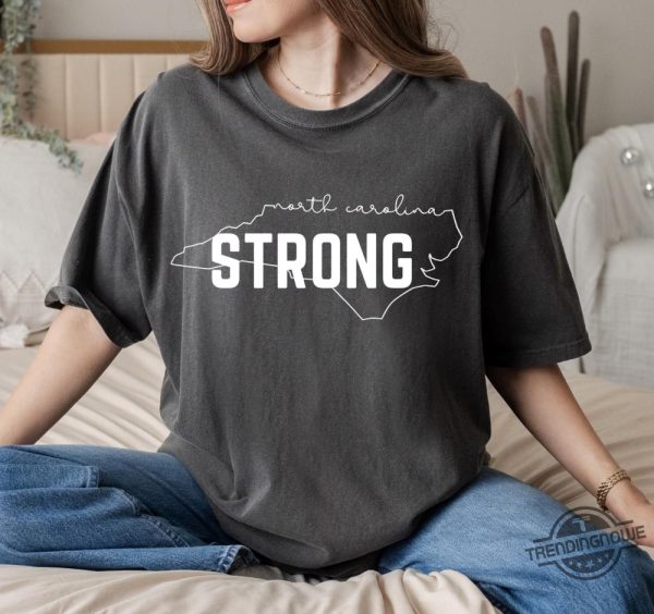 Hurricane Relief North Carolina Strong Shirt trendingnowe 1