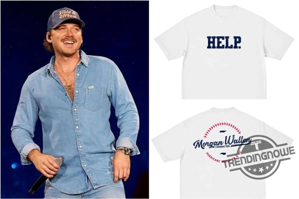 Morgan Wallen Hurricane Helene Relief Help Shirt