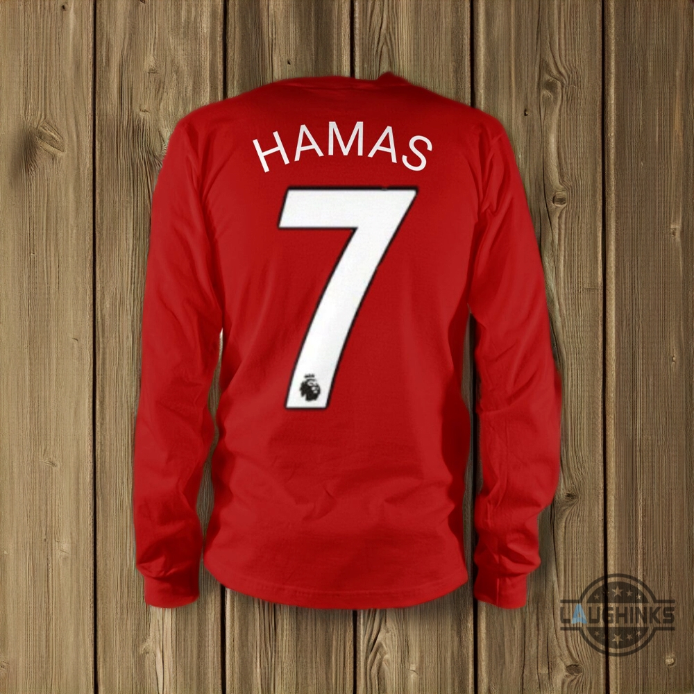 Manchester United Fan Jackson Hinkle Hamas 7 T Shirt Sweatshirt Hoodie