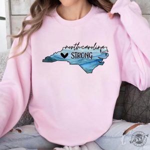 North Carolina Strong Tshirt Western Nc Hurricane Hoodie Stay Strong North Carolina Sweatshirt Hurricane Helene Shirt giftyzy 4