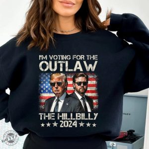 Vintage Im Voting For The Outlaw And The Hillbilly Letters With The Outlaw Tshirt Im With The Outlaw Hoodie Drain The Swamp Sweatshirt Trump Hillbilly Shirt giftyzy 5