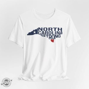 North Carolina Strong Tshirt North Carolina Strong With Nc State And Love North Carolina Shirt giftyzy 2