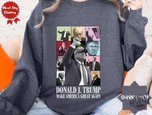 Donald Trump Eras Shirt Donald Trump Eras Tour Style Shirt Trump Eras Tour Shirt Sweatshirt Hoodie revetee 4