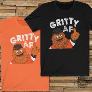 Gritty Af Philadelphia Hockey Mascot T Shirt Gritty T Shirt Sweatshirt Hoodie revetee 4