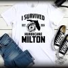 I Survived Hurricane Milton Shirt trendingnowe 1