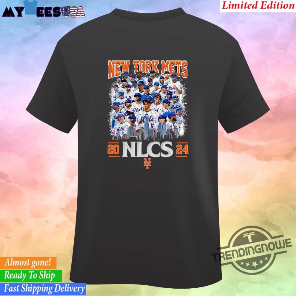 New York Mets Team Nlcs 2024 Shirt