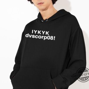 Iykyk Dvscorp08 Shirt trendingnowe 3