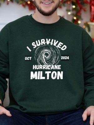 I Survived Hurricane Milton 2024 Sweatshirt Hurricane 2024 Shirt Hurricane Survivor Shirt Hoodie Sweatshirt revetee 4