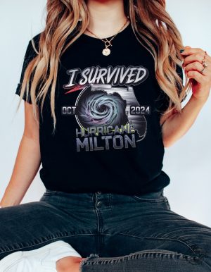 Hurricane Milton Survivor Shirt I Survived Hurricane Milton 2024 Shirt Hoodie Sweatshirt Florida Strong Shirt revetee 3