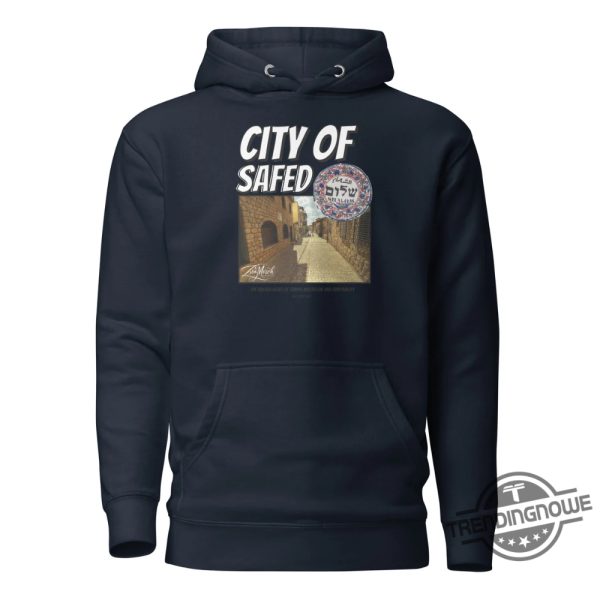 Zion Merch City Of Safed Hoodie trendingnowe 3