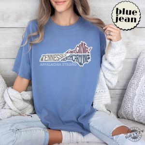 Appalachia Strong Tshirt Virginia North Carolina Tennessee Appalachian Region Hurricane Shirt giftyzy 2