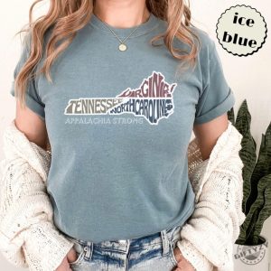 Appalachia Strong Tshirt Virginia North Carolina Tennessee Appalachian Region Hurricane Shirt giftyzy 8