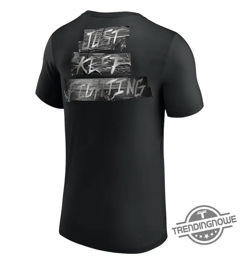 Kevin Owens Just Keep Fighting Shirt