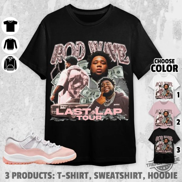 Aj11 Low Legend Pink Rod Wave Last Lap Tour Shirt trendingnowe 2