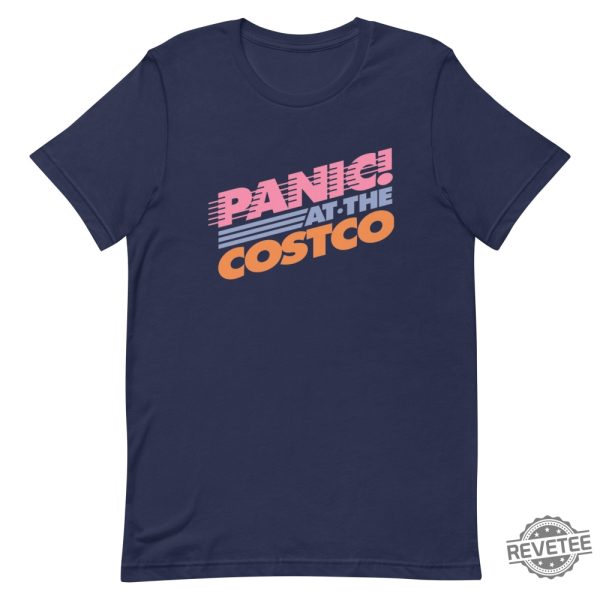 Panic At The Costco T Shirt Costco Meme Shirt Panic At The Costco Shirt Hoodie Sweatshirt revetee 2