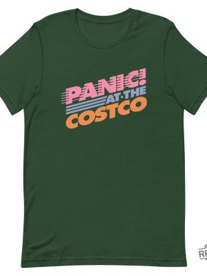 Panic At The Costco T Shirt Costco Meme Shirt Panic At The Costco Shirt Hoodie Sweatshirt revetee 3