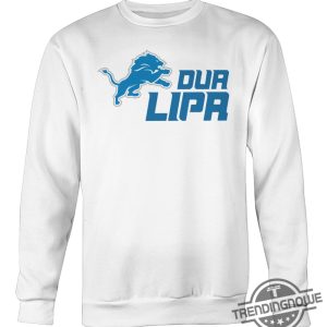 Detroit Lions Dua Lipa Shirt trendingnowe 2