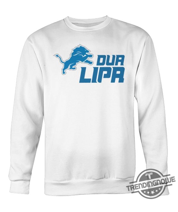 Detroit Lions Dua Lipa Shirt trendingnowe 2