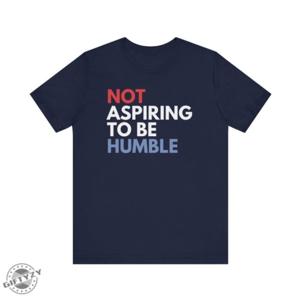 Not Aspiring To Be Humble Kamala Harris Shirt Kamala Harris 2024 Hoodie Madam President Tshirt Democrat Sweatshirt Election 2024 Shirt giftyzy 2