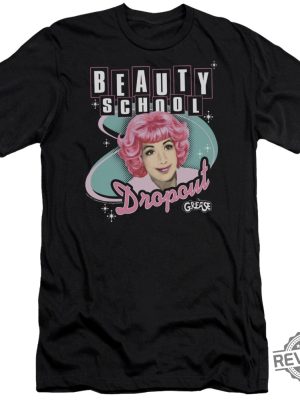 Grease Frenchy Beauty School Dropout Black Shirts Grease Stain On Shirt Hoodie Sweatshirt revetee 2