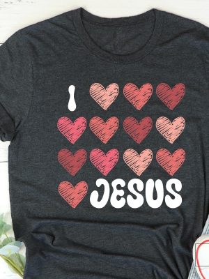 I Love Jesus Shirt Religious Shirt Jesus Lover Shirt Prayer Shirt Faith Inspired Shirt I Love Jesus Shirt Sweatshirt Hoodie revetee 5