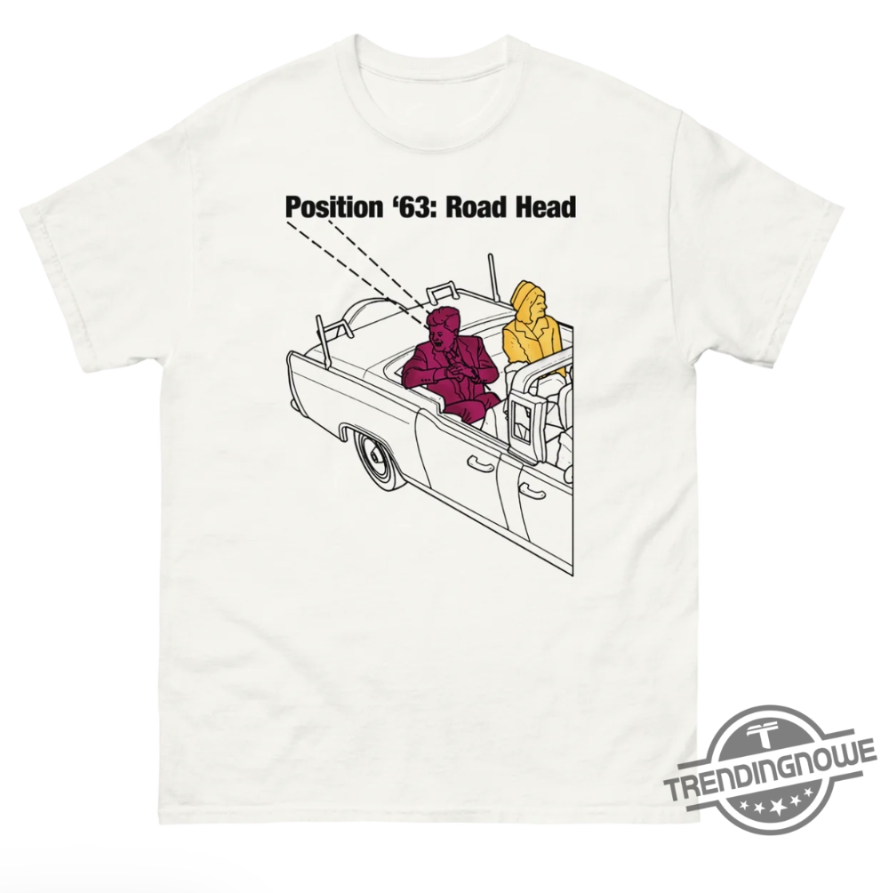 Position 63 Road Head Shirt