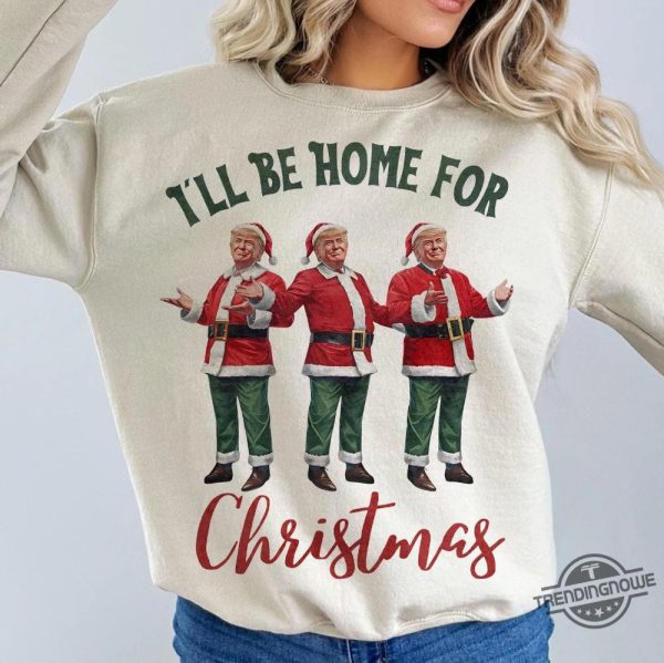 Trump I Will Be Home For Christmas Shirt trendingnowe 1