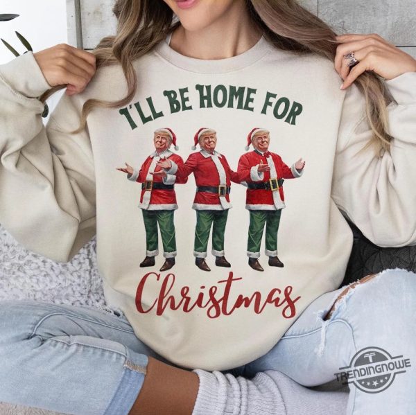 Trump I Will Be Home For Christmas Shirt trendingnowe 3